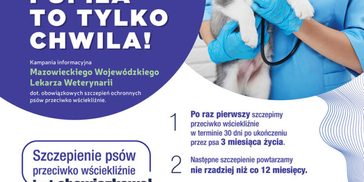 Zadbaj o bezpieczeństwo! Zaszczep zwierzaka!