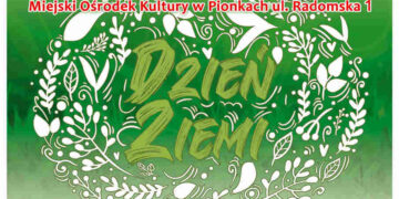 Pionki: Ekologiczne celebracje 