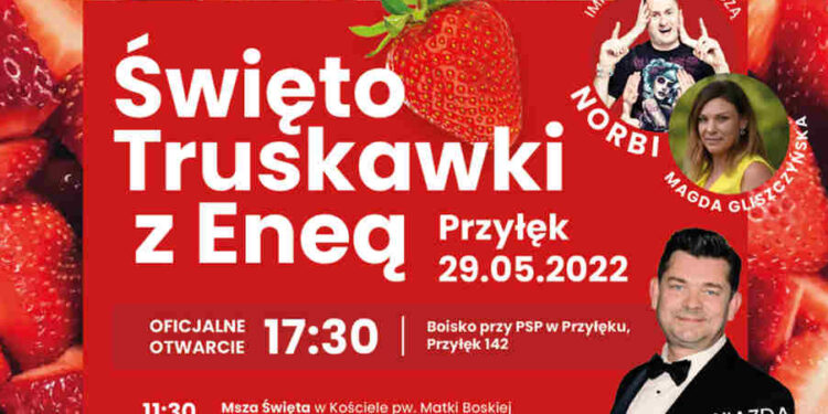 Powiat zwoleński: Święto Truskawki z gwiazdami