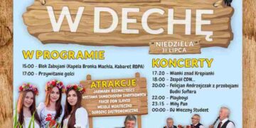 Powiat lipski: Rzeczniów zaprasza na „Festiwal w Dechę”!