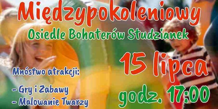 Pionki: Wakacyjny Festyn Międzypokoleniowy