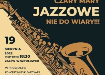 Szydłowiec: Jazz z iluzją nad zalewem