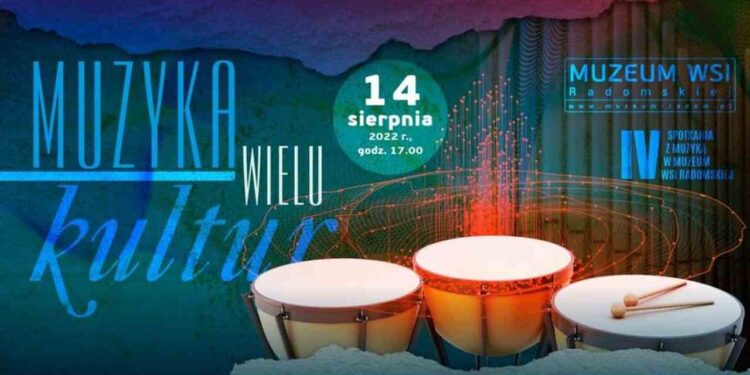 Radom: Muzyka wielu kultur w skansenie