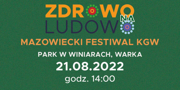 Powiat grójecki: „Zdrowo na Ludowo”