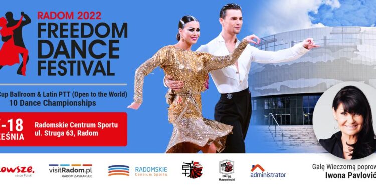 Radom: Przed nami Freedom Dance Festival 2022!