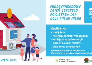 Z kraju / Radomskie: Dziś Dzień Czystego Powietrza!