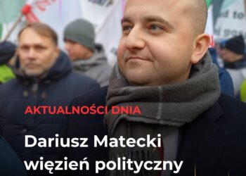 Dariusz Matecki – więzień polityczny objęty najostrzejszymi procedurami i restrykcjami w areszcie.